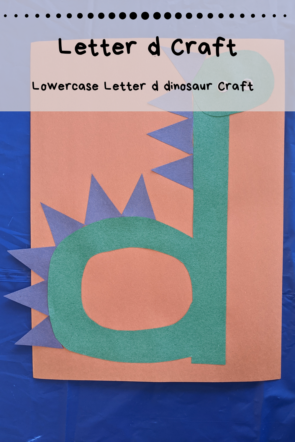 Lowercase Letter D Craft - Dinosaur - Home With Hollie